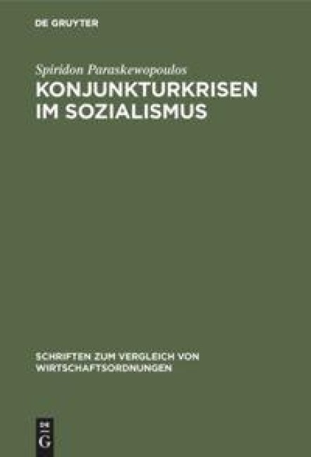 Konjunkturkrisen im Sozialismus - Spiridon Paraskewopoulos