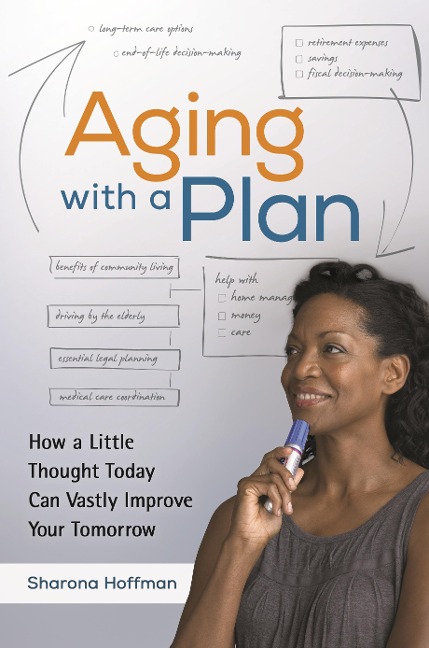 Aging with a Plan - Sharona Hoffman