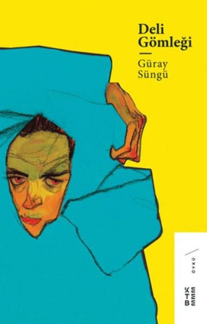 Deli Gömlegi - Güray Süngü