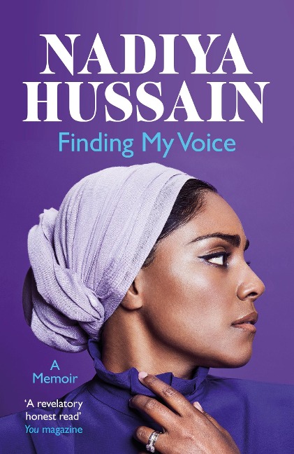 Finding My Voice - Nadiya Hussain