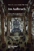 Im Aufbruch - 