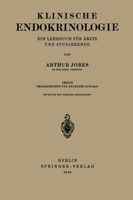 Klinische Endokrinologie - Arthur Jores