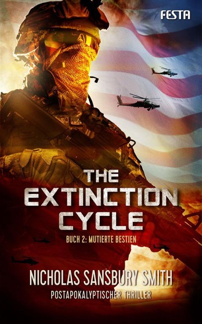 The Extinction Cycle - Buch 2: Mutierte Bestien - Nicholas Sansbury Smith