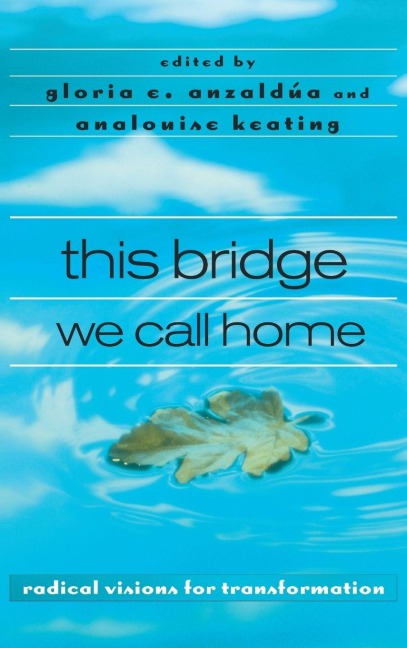 this bridge we call home - 