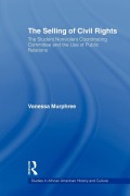 Cover-Bild zum Titel 'The Selling of Civil Rights' von 'Vanessa Murphree'