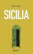 Cover-Bild zum Titel 'Sicilia' von 'Alfredo Galasso'