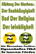Cover-Bild zum Titel 'Stärkung Des Glaubens, Der Unabhängigkeit Und Der Religion Der Leichtigkeit' von 'ShaykhPod German'