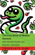 Cover-Bild zum Titel 'The Bible / De Bijbel - The First Book of Moses; Genesis / Het eerste boek van Mozes; Genesis' von 'Kjv'