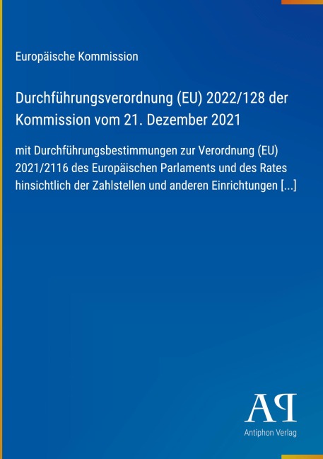Durchführungsverordnung (EU) 2022/128 der Kommission vom 21. Dezember 2021 - Europäische Kommission