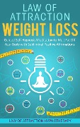 Cover-Bild zum Titel 'Law of Attraction Weight Loss Guided Self-Hypnosis Meditation to Melt Fat Off Your Body with Subliminal Positive Affirmations' von 'Joel Thompson'