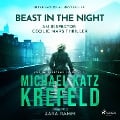 Beast in the Night - An Inspector Cecilie Mars Thriller - Michael Katz Krefeld