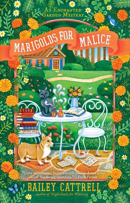 Marigolds for Malice - Bailey Cattrell