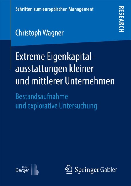 Extreme Eigenkapitalausstattungen kleiner und mittlerer Unternehmen - Christoph Wagner