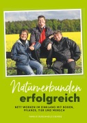 Cover-Bild zum Titel 'Naturverbunden erfolgreich' von 'Erika Sievers, Wilfried Durchholz'