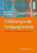 Cover-Bild zum Titel 'Einführung in die Fertigungstechnik' von 'Ralf Förster, Anna Förster'