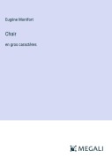 Cover-Bild zum Titel 'Chair' von 'Eugène Montfort'