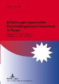 Cover-Bild zum Titel 'Erfahrungen japanischer Entwicklungszusammenarbeit in Nepal' von 'Jörg Kruth'