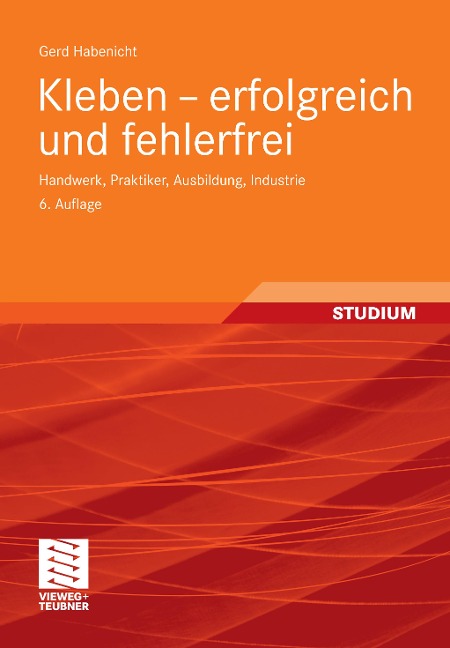 Kleben - erfolgreich und fehlerfrei - Gerd Habenicht