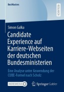 Cover-Bild zum Titel 'Candidate Experience auf Karriere-Webseiten der deutschen Bundesministerien' von 'Simon Galka'