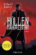 Cover-Bild zum Titel 'Höllendämmerung' von 'Richard Kadrey'