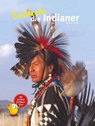 Cover-Bild zum Titel 'Entdecke die Indianer' von 'Donald Lee Fixico'