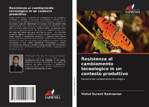 Resistenza al cambiamento tecnologico in un contesto produttivo - Vishal Suresh Ramnarian