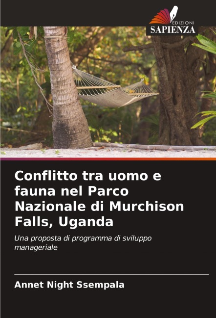 Conflitto tra uomo e fauna nel Parco Nazionale di Murchison Falls, Uganda - Annet Night Ssempala