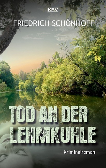 Tod an der Lehmkuhle - Friedrich Schönhoff