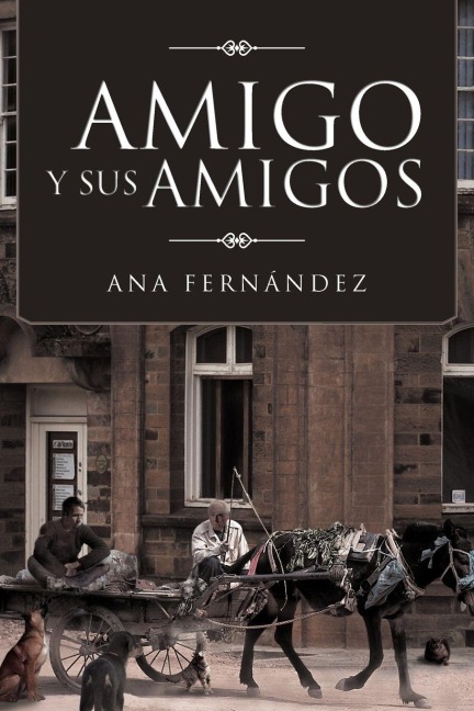Amigo y Sus Amigos - Ana Fern Ndez