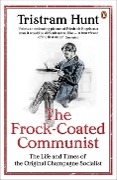 Cover-Bild zum Titel 'The Frock-Coated Communist' von 'Tristram Hunt'