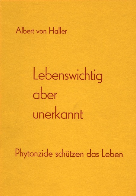 Lebenswichtig aber unerkannt - Albert von Haller