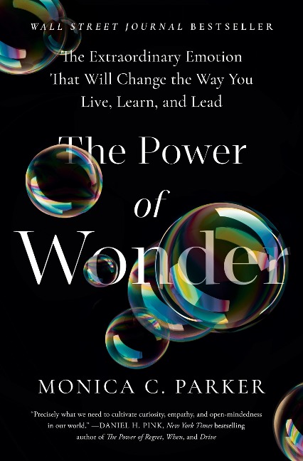 The Power of Wonder - Monica C. Parker