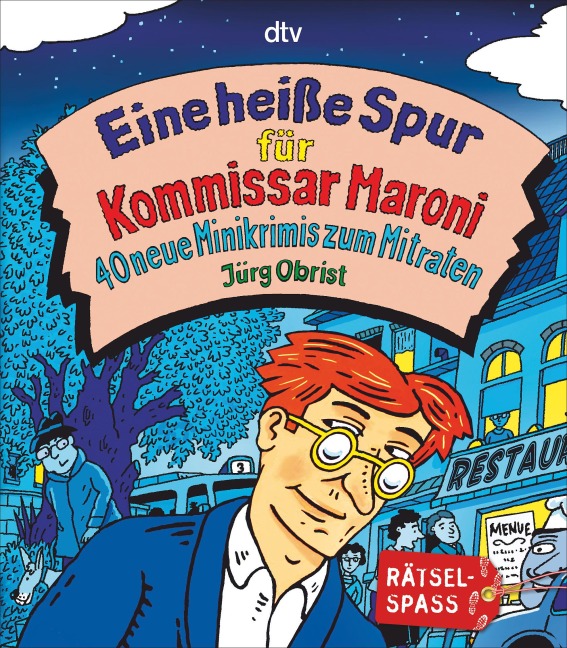 Eine heiße Spur für Kommissar Maroni - Jürg Obrist
