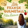 Cover-Bild zum Titel 'Äkta fransk gulmetall' von 'Petra Revenue'