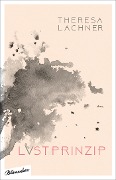 Cover-Bild zum Titel 'Lvstprinzip' von 'Theresa Lachner'