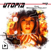 Cover-Bild zum Titel 'Utopia 2 - Das Brooklyn-Projekt' von 'Marcus Meisenberg, Marcel Schweder'