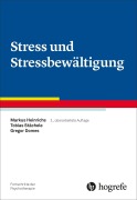 Cover-Bild zum Titel 'Stress und Stressbewältigung' von 'Markus Heinrichs, Gregor Domes, Tobias Stächele'