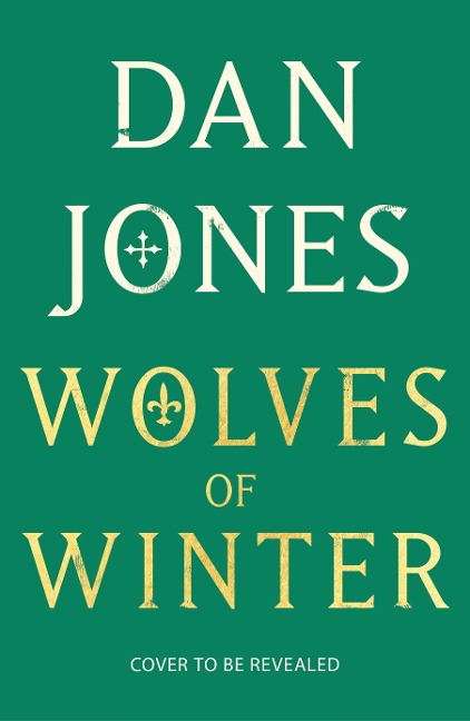 Wolves of Winter - Dan Jones