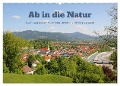 Ab in die Natur - Ausflugsziele im Münchner Umland und Voralpenland (Wandkalender 2024 DIN A2 quer), CALVENDO Monatskalender - SusaZoom SusaZoom