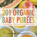 Cover-Bild zum Titel '201 Organic Baby Purees' von 'Tamika L Gardner'