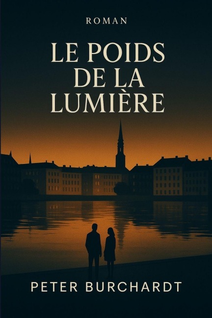 El peso de la luz - Peter Burchardt