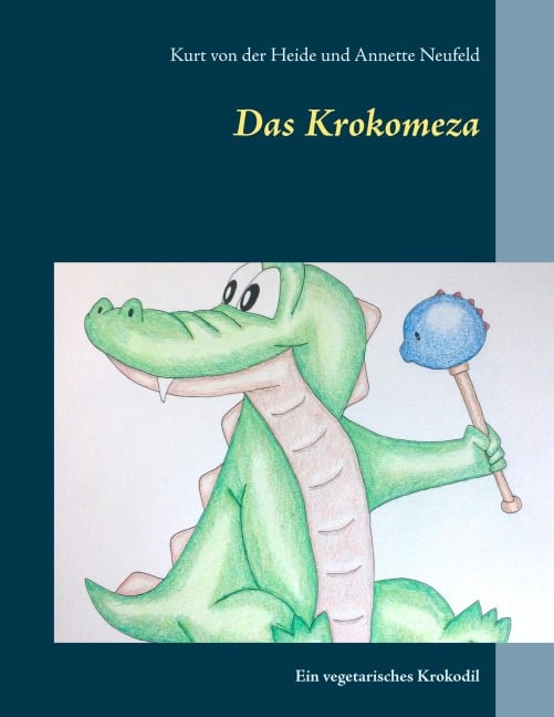 Das Krokomeza - Kurt von der Heide