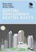 Cover-Bild zum Titel 'Kentsel Dönüsümden Kentsel Ranta' von 'Rusen Keles'