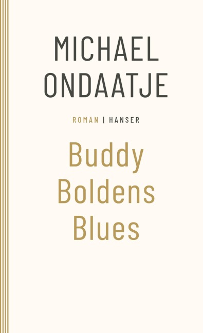 Buddy Boldens Blues - Michael Ondaatje