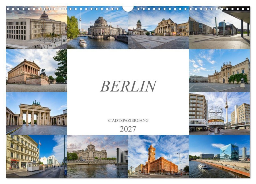Berlin Stadtspaziergang (Wandkalender 2027 DIN A3 quer), CALVENDO Monatskalender - Dirk Meutzner