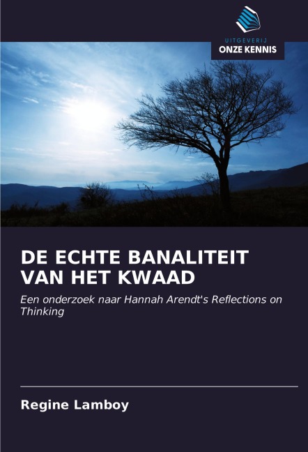 DE ECHTE BANALITEIT VAN HET KWAAD - Regine Lamboy
