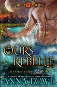 Cover-Bild zum Titel 'Ours rebelle' von 'Anna Lowe'
