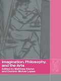 Cover-Bild zum Titel 'Imagination, Philosophy and the Arts' von ''