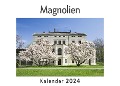 Magnolien (Wandkalender 2024, Kalender DIN A4 quer, Monatskalender im Querformat mit Kalendarium, Das perfekte Geschenk) - Anna Müller