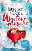 Cover-Bild zum Titel 'Plätzchen, Tee und Winterwünsche' von 'Stina Jensen'